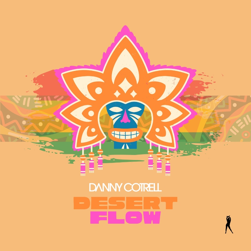 Danny Cotrell - Desert Flow